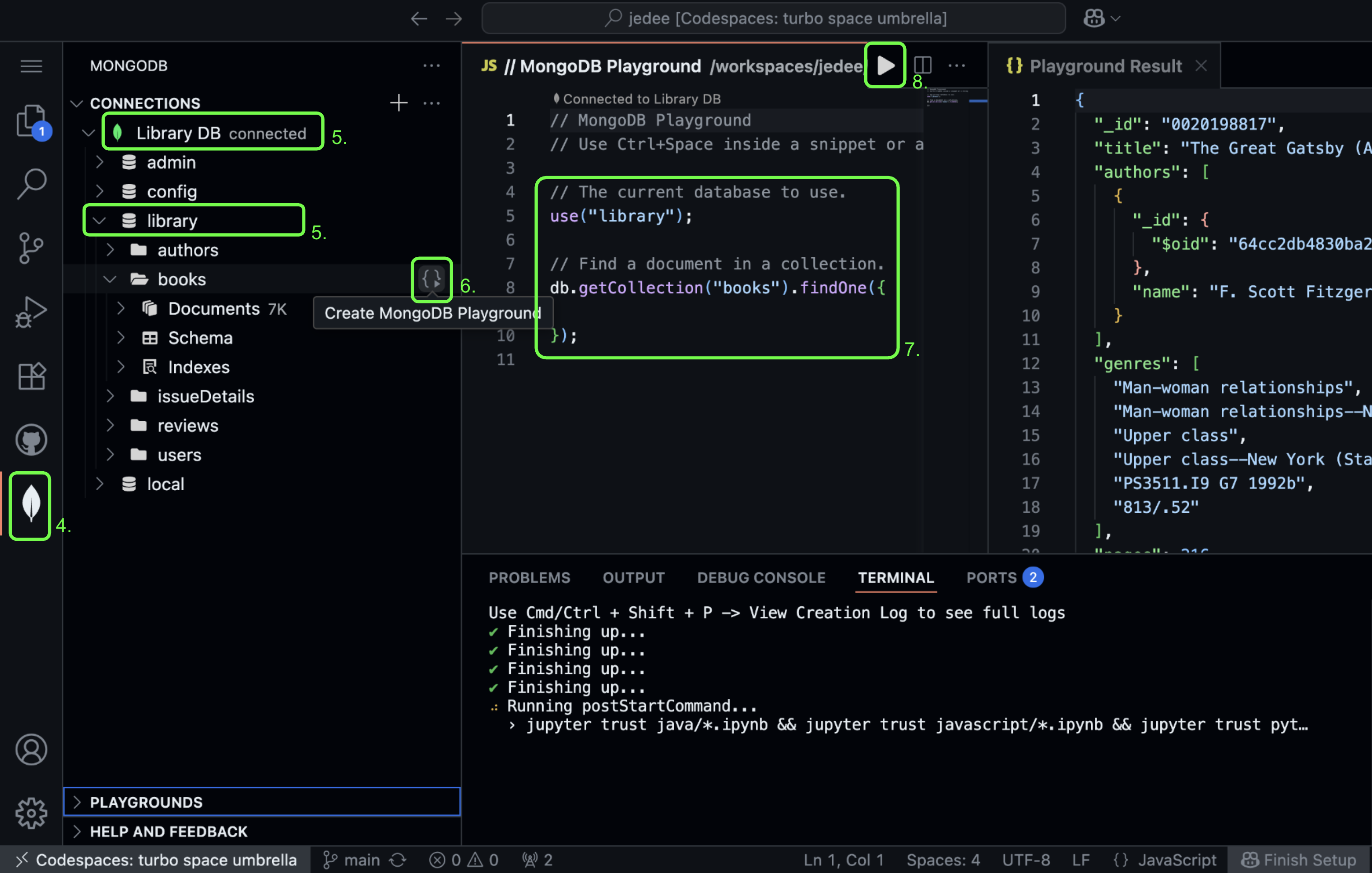 Quick start steps 4 to 8